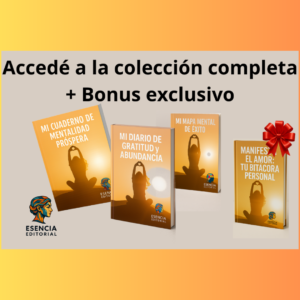 Colección Esencia Editorial: Mentalidad, Éxito, Abundancia & Amor